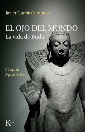 OJO DEL MUNDO, EL | 9788411214803 | GARCIA CAMPAYO, JAVIER | Llibreria La Gralla | Librería online de Granollers