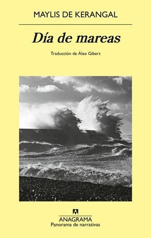 DÍA DE MAREAS | 9788433951137 | DE KERANGAL, MAYLIS | Llibreria La Gralla | Librería online de Granollers
