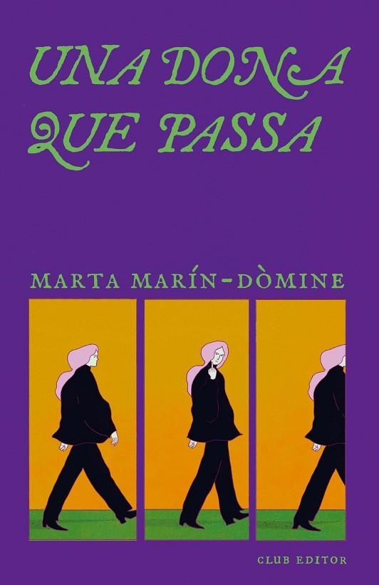 UNA DONA QUE PASSA | 9788473295321 | MARIN DOMINE, MARTA | Llibreria La Gralla | Librería online de Granollers