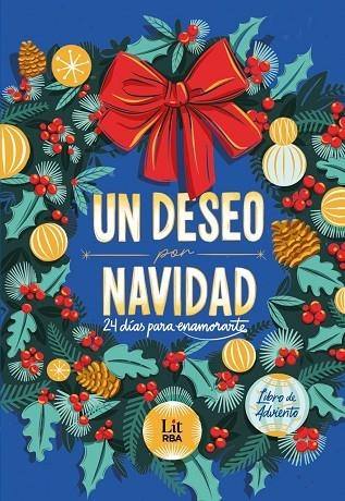 UN DESEO POR NAVIDAD | 9791370310226 | ARBETETA, RAQUEL ; AZKUETA, JON ; GALLEGO, PAULA ; LLANES, NEREA ; MARTÍNEZ, ALOMA ; PANIAGUA, RODRI | Llibreria La Gralla | Librería online de Granollers