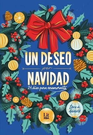 UN DESEO POR NAVIDAD | 9791370310226 | ARBETETA, RAQUEL ; AZKUETA, JON ; GALLEGO, PAULA ; LLANES, NEREA ; MARTÍNEZ, ALOMA ; PANIAGUA, RODRI | Llibreria La Gralla | Llibreria online de Granollers