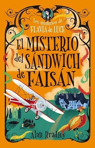 MISTERIO DEL SANDWICH DE FAISÁN , EL (COZY MYSTERY JUVENIL) | 9791387752699 | BRADLEY, ALAN | Llibreria La Gralla | Librería online de Granollers