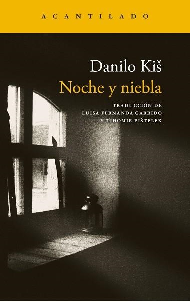 NOCHE Y NIEBLA | 9791387964702 | KIS, DANILO | Llibreria La Gralla | Llibreria online de Granollers