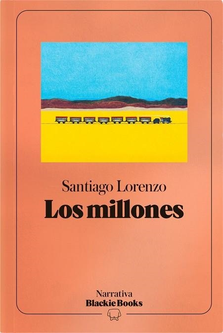 MILLONES, LOS  (COLECCIÓN NARRATIVA BLACKIE BOOKS) | 9791388154966 | LORENZO, SANTIAGO | Llibreria La Gralla | Llibreria online de Granollers
