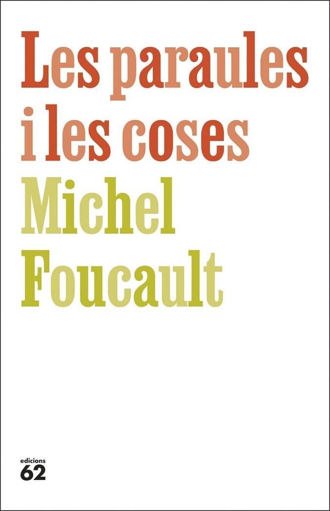 PARAULES I LES COSES, LES | 9788429783742 | FOUCAULT, MICHEL | Llibreria La Gralla | Llibreria online de Granollers