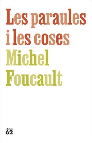 PARAULES I LES COSES, LES | 9788429783742 | FOUCAULT, MICHEL | Llibreria La Gralla | Librería online de Granollers