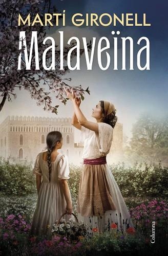MALAVEÏNA | 9788466435598 | GIRONELL GAMERO, MARTÍ | Llibreria La Gralla | Librería online de Granollers