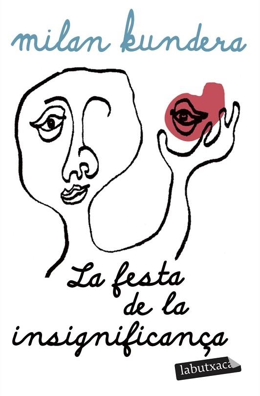FESTA DE LA INSIGNIFICANÇA, LA | 9791387802929 | KUNDERA, MILAN | Llibreria La Gralla | Librería online de Granollers