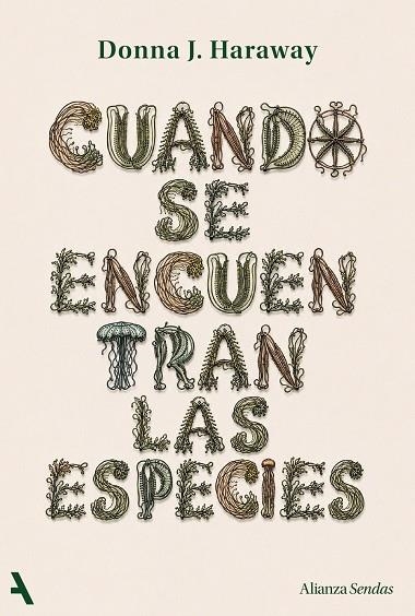 CUANDO SE ENCUENTRAN LAS ESPECIES | 9791370093341 | HARAWAY, DONNA | Llibreria La Gralla | Librería online de Granollers