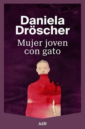 MUJER JOVEN CON GATO | 9791387596675 | DRÖSCHER, DANIELA | Llibreria La Gralla | Llibreria online de Granollers