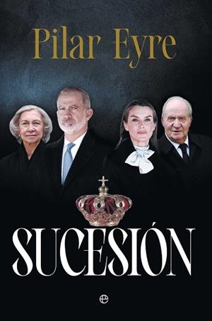 SUCESIÓN | 9788410943872 | EYRE, PILAR | Llibreria La Gralla | Llibreria online de Granollers