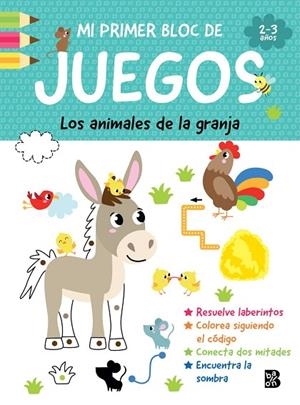 MI PRIMER BLOC DE JUEGOS- ANIMALES DE LA GRANJA | 9789403247366 | BALLON | Llibreria La Gralla | Librería online de Granollers