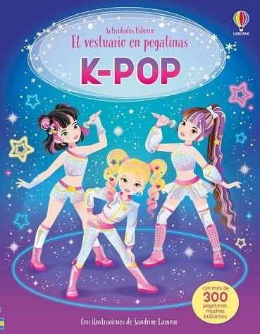 K-POP. EL VESTUARIO EN PEGATINAS | 9781806073832 | SIMS, LESLEY / SIMS LESLEY | Llibreria La Gralla | Librería online de Granollers