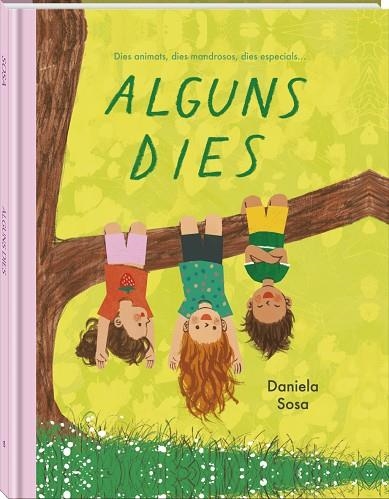 ALGUNS DIES | 9791387883416 | SOSA, DANIELA | Llibreria La Gralla | Librería online de Granollers