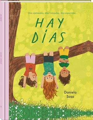 HAY DÍAS | 9791387883423 | SOSA, DANIELA | Llibreria La Gralla | Librería online de Granollers