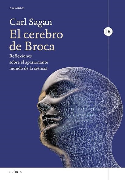 EL CEREBRO DE BROCA | 9788491999263 | SAGAN, CARL | Llibreria La Gralla | Librería online de Granollers