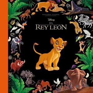 EL REY LEÓN. PEQUEÑOS TESOROS DISNEY | 9791387901905 | DISNEY, DISNEY | Llibreria La Gralla | Librería online de Granollers