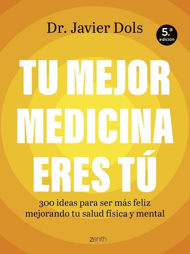 TU MEJOR MEDICINA ERES TÚ | 9788408325222 | DOLS JUSTE, JAVIER | Llibreria La Gralla | Librería online de Granollers