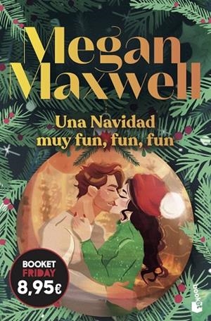 UNA NAVIDAD MUY FUN, FUN, FUN | 9788408326489 | MAXWELL, MEGAN | Llibreria La Gralla | Llibreria online de Granollers