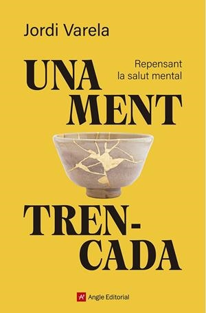 UNA MENT TRENCADA | 9791387853594 | VARELA I PEDRAGOSA, JORDI | Llibreria La Gralla | Llibreria online de Granollers