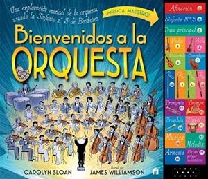 BIENVENIDOS A LA ORQUESTA | 9791259578662 | SLOAN, CAROLYN / WILLIAMSON, JAMES | Llibreria La Gralla | Librería online de Granollers