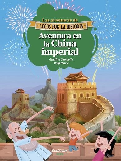 AVENTURA EN LA CHINA IMPERIAL | 9788413617343 | CAMPELLO, GIUDITTA | Llibreria La Gralla | Llibreria online de Granollers