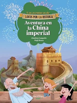 AVENTURA EN LA CHINA IMPERIAL | 9788413617343 | CAMPELLO, GIUDITTA | Llibreria La Gralla | Llibreria online de Granollers