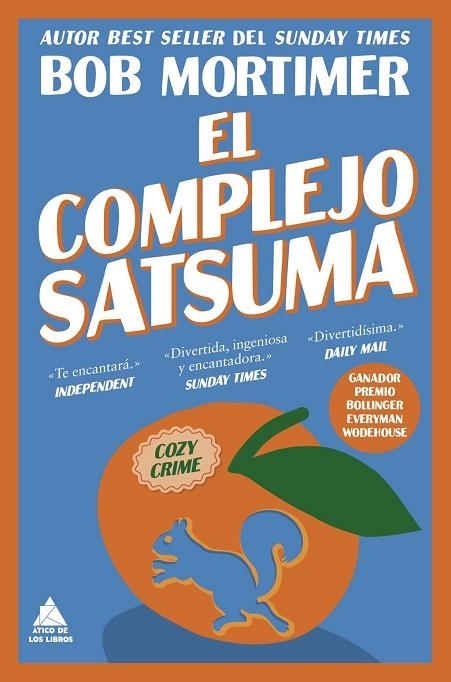COMPLEJO SATSUMA, EL | 9791388324154 | MORTIMER, BOB | Llibreria La Gralla | Llibreria online de Granollers
