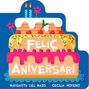 FELIÇ ANIVERSARI | 9791388030321 | DEL MAZO, MARGARITA | Llibreria La Gralla | Llibreria online de Granollers