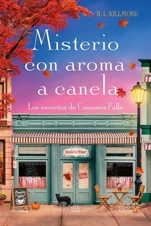MISTERIO CON AROMA A CANELA | 9791388015410 | KILLMORE, R.L. | Llibreria La Gralla | Librería online de Granollers