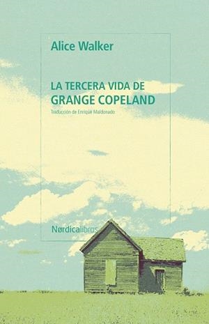 TERCERA VIDA DE GRANGE COPELAND, LA | 9791388306273 | WALKER, ALICE | Llibreria La Gralla | Librería online de Granollers