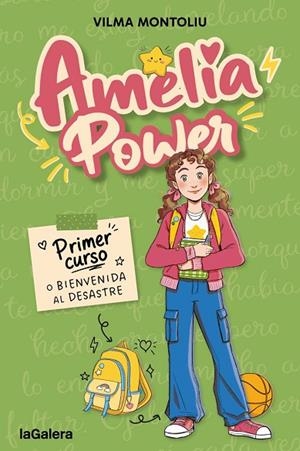 AMELIA POWER 1. PRIMER CURSO O BIENVENIDA AL DESASTRE | 9788424678098 | MONTOLIU ESTEBAN, VILMA | Llibreria La Gralla | Llibreria online de Granollers