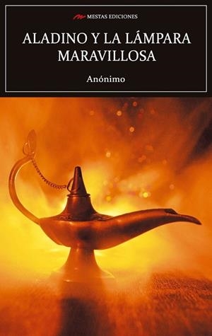 ALADINO Y LA LÁMPARA MARAVILLOSA | 9788417782320 | ANÓNIMO | Llibreria La Gralla | Llibreria online de Granollers