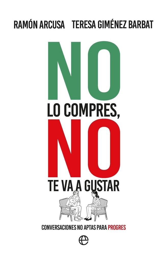 NO LO COMPRES NO TE VA A GUSTAR | 9788410943452 | ARCUSA, RAMÓN / GIMÉNEZ BARBAT, TERESA | Llibreria La Gralla | Librería online de Granollers