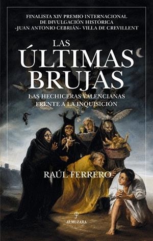 ÚLTIMAS BRUJAS, LAS | 9791370205546 | FERRERO, RAÚL | Llibreria La Gralla | Librería online de Granollers