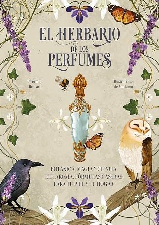 HERBARIO DE LOS PERFUMES, EL | 9788411723978 | RONCATI, CATERINA | Llibreria La Gralla | Llibreria online de Granollers