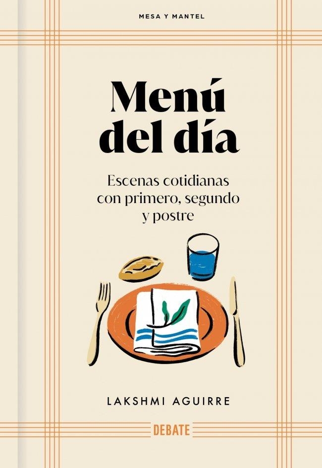 MENÚ DEL DÍA (MESA Y MANTEL) | 9791388092053 | AGUIRRE, LAKSHMI | Llibreria La Gralla | Librería online de Granollers