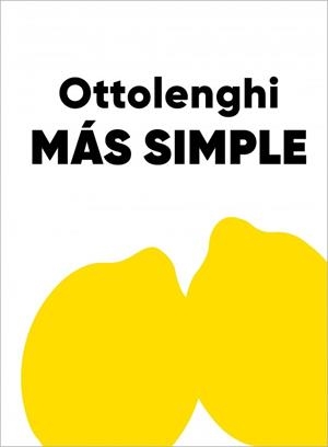 MÁS SIMPLE | 9791387928032 | OTTOLENGHI, YOTAM | Llibreria La Gralla | Librería online de Granollers