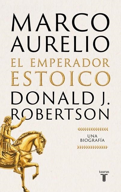 MARCO AURELIO: EL EMPERADOR ESTOICO | 9788430628940 | ROBERTSON, DONALD J. | Llibreria La Gralla | Llibreria online de Granollers