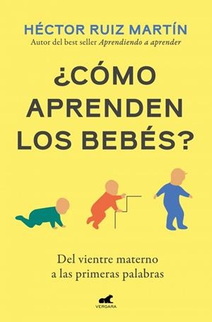 ¿CÓMO APRENDEN LOS BEBÉS? | 9791388038334 | RUIZ MARTÍN, HECTOR | Llibreria La Gralla | Llibreria online de Granollers
