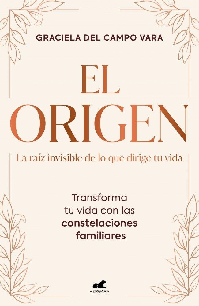 ORIGEN, EL . LA RAÍZ INVISIBLE DE LO QUE DIRIGE TU VIDA | 9791388038372 | DEL CAMPO VARA, GRACIELA | Llibreria La Gralla | Llibreria online de Granollers