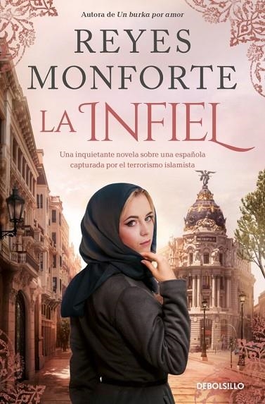 INFIEL, LA | 9788466391566 | MONFORTE, REYES | Llibreria La Gralla | Librería online de Granollers