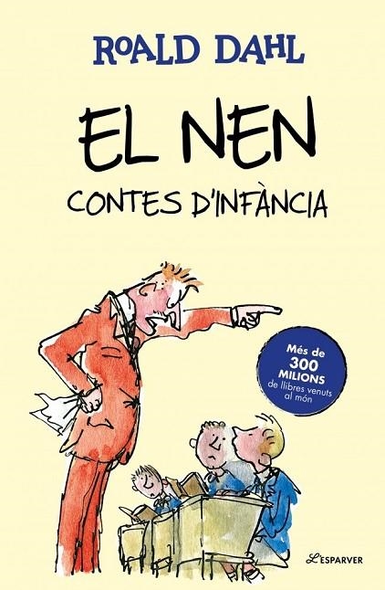 NEN, EL  CONTES D’INFÀNCIA | 9791387949709 | DAHL, ROALD | Llibreria La Gralla | Llibreria online de Granollers