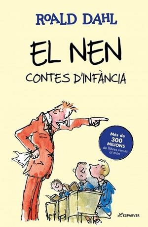 NEN, EL  CONTES D’INFÀNCIA | 9791387949709 | DAHL, ROALD | Llibreria La Gralla | Llibreria online de Granollers