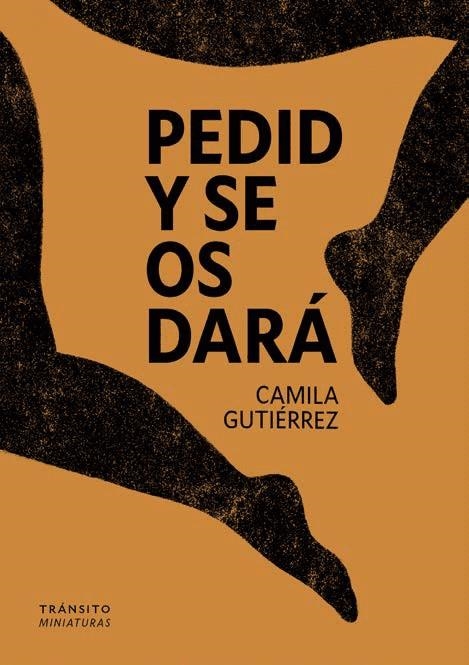 PEDID Y SE OS DARÁ | 9791399186178 | GUTIERREZ, CAMILA | Llibreria La Gralla | Llibreria online de Granollers