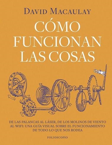 CÓMO FUNCIONAN LAS COSAS | 9788410380202 | MACAULAY, DAVID | Llibreria La Gralla | Llibreria online de Granollers