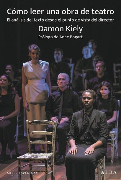 CÓMO LEER UNA OBRA DE TEATRO | 9788411782906 | KIELY, DAMON | Llibreria La Gralla | Llibreria online de Granollers