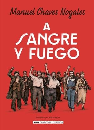 A SANGRE Y FUEGO | 9791387752590 | CHAVES NOGALES, MANUEL | Llibreria La Gralla | Librería online de Granollers