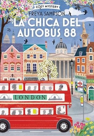 CHICA DEL AUTOBÚS 88, LA  (COZY MYSTERY) | 9791387752712 | SAMPSON, FREYA | Llibreria La Gralla | Llibreria online de Granollers