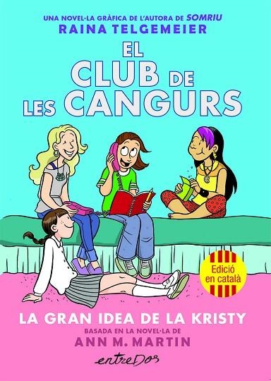 GRAN IDEA DE LA KRISTY, LA EL CLUB DE LES CANGURS (VOL. 1). LA | 9791387878214 | MARTIN, ANN M. | Llibreria La Gralla | Librería online de Granollers